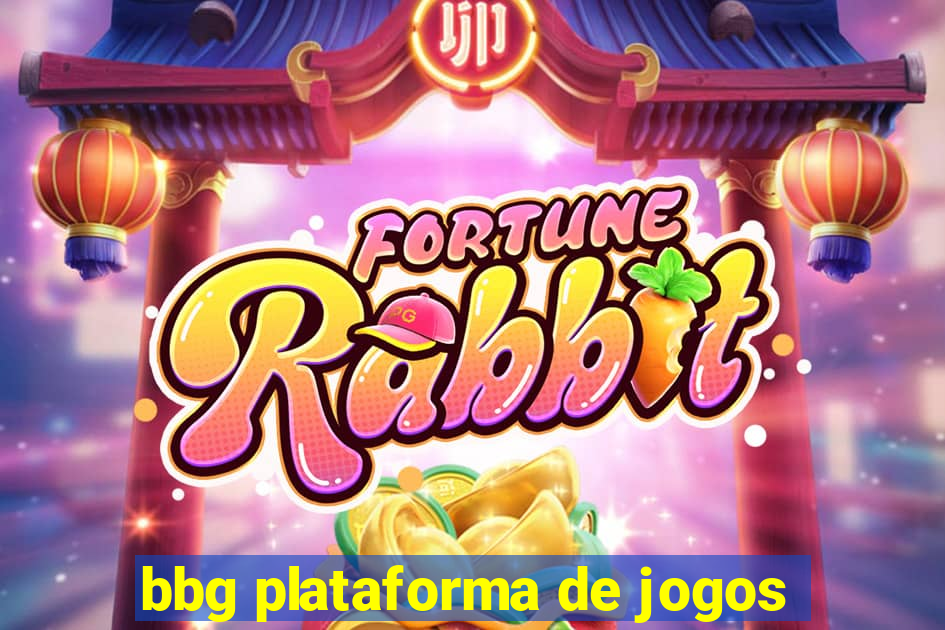 bbg plataforma de jogos